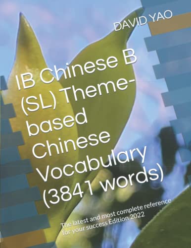 [EPUB][PDF] IB Chinese B (SL) Theme-based Chinese Vocabulary (3841 ...